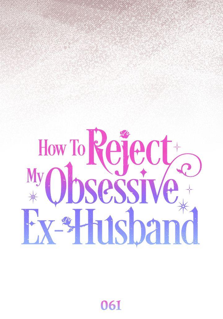 How To Reject My Obsessive Ex-Husband Chapter 61 page 16