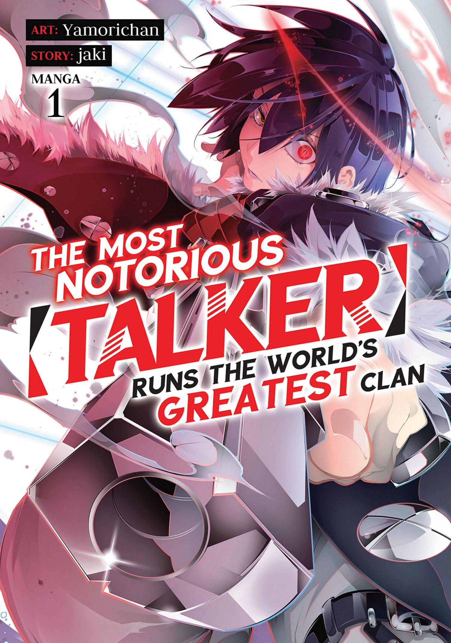 The Most Notorious “Talker” Run The World’s Greatest Clan Chapter 1-6 page 1